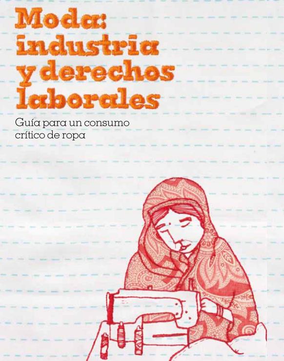 Moda: Industria y derechos laborales. Guía para un consumo crítico de ropa