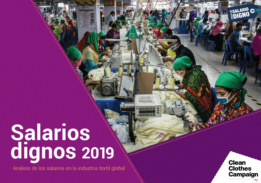 Informe Salarios dignos 2019. Análisis de los salarios pagados en las fábricas de la industria textil global