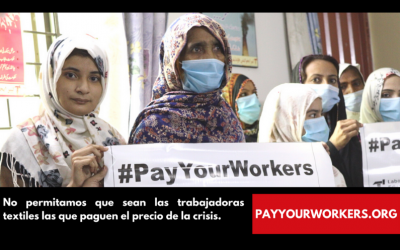 #PayYourWorkers. ¡No permitamos que las trabajadoras textiles paguen el precio de la crisis!
