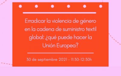 El papel de la Unión Europea para acabar con la violencia de género en la industria textil