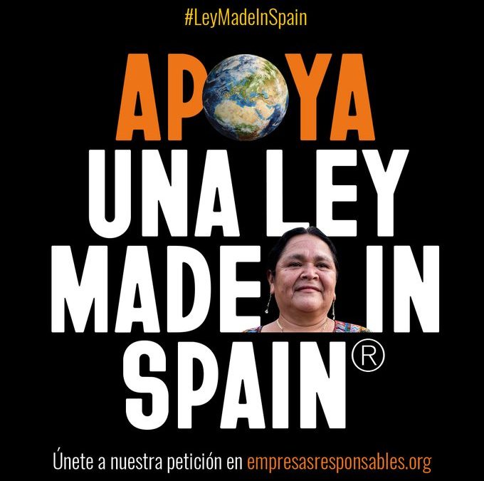 Apoya una #LeyMadeInSpain que ponga fin a los abusos empresariales sobre los derechos humanos y el medioambiente
